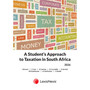 DIGITAL - A Student's Approach to Taxation in South Africa 2026 (eBook) - ISBN 9780639018461