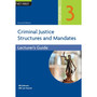 TVET First Criminal Justice Structures and Mandates NQF Level 3 Lecturer's Guide - ISBN 9781430807612