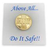 Safety First Lapel Pin
