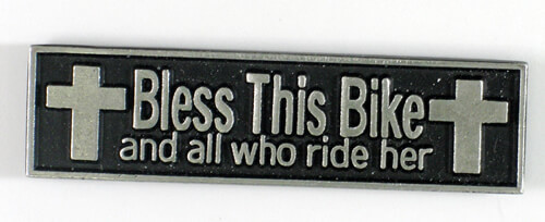 Bless This Bike Pin