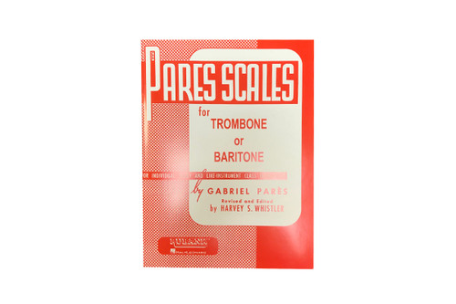 Pares Scales for Trombone or Baritone - Gabriel Pares & Harvey S. Whistler
