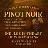 Pinot Noir Wine Kit Tavola Series