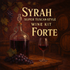 Syrah Super Tuscan-Style Wine Kit, Forte