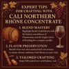 Cali Northern Rhone Concentrate 7.0 L