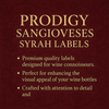Sangiovese Syrah Prodigy Labels