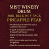 Mist Winery Drum 200L Bulk W/ F-Pack Pineapple Pear