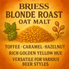 Briess Blonde RoastOat™ Malt 1 lb