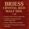 Briess Crystal Red Malt 150L 1 oz