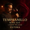 Tempranillo Wine Kit Limited Release, Ultima