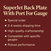 SuperJet Back Plate With Port For Gauge