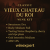 Classic Vieux Chateau du Roi Wine Kit