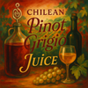 Chilean Pinot Grigio Juice