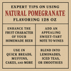 Natural Pomegranate Flavoring 128 oz