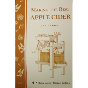 Making the Best Apple Cider (Annie Proulx)