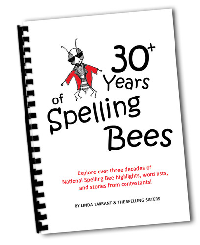 30+ Years of Spelling Bees