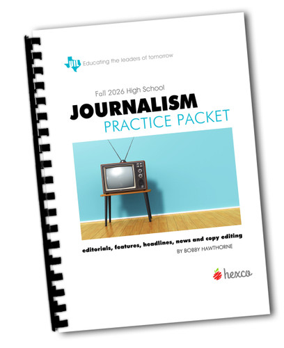 PRE-ORDER TODAY! Texas UIL Journalism Practice Packet FALL 2026-2027 (Also for TAPPS)