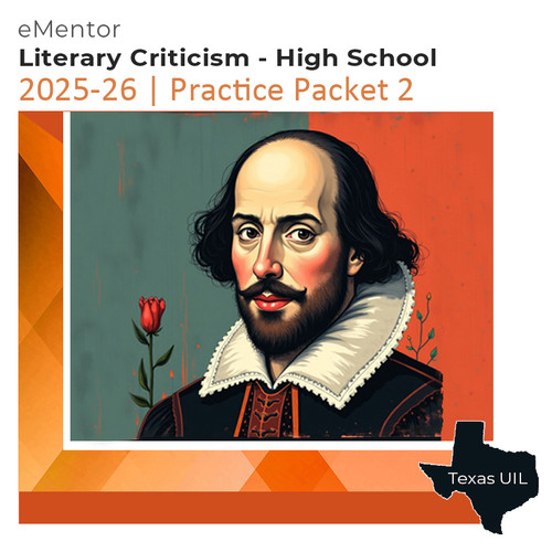 UIL Literary Criticism eMentor Practice Packet 2 - 2025-2026

Figure (cover): Image generated using Envato AI ImageGen from the prompt Shakespeare's Sonnets & Poems
