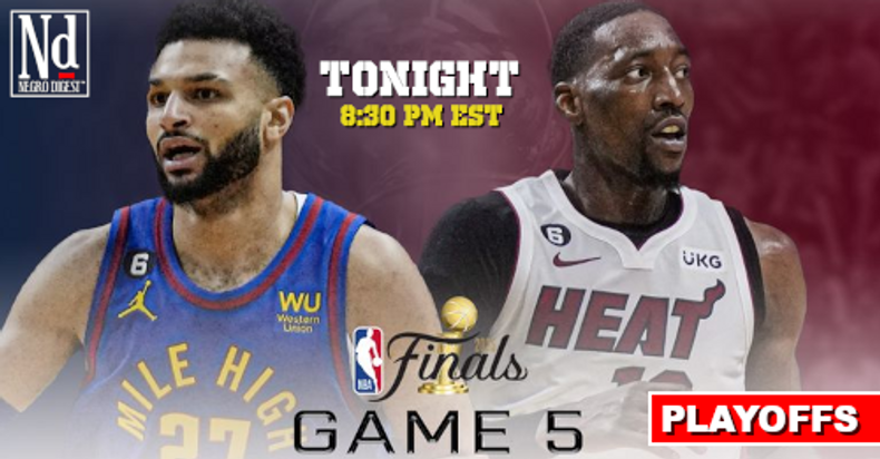 GAME 5: DENVER NUGGETS VS. MIAMI HEAT TONIGHT