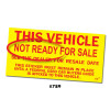 This Vehicle Not Ready for Sale Sticker