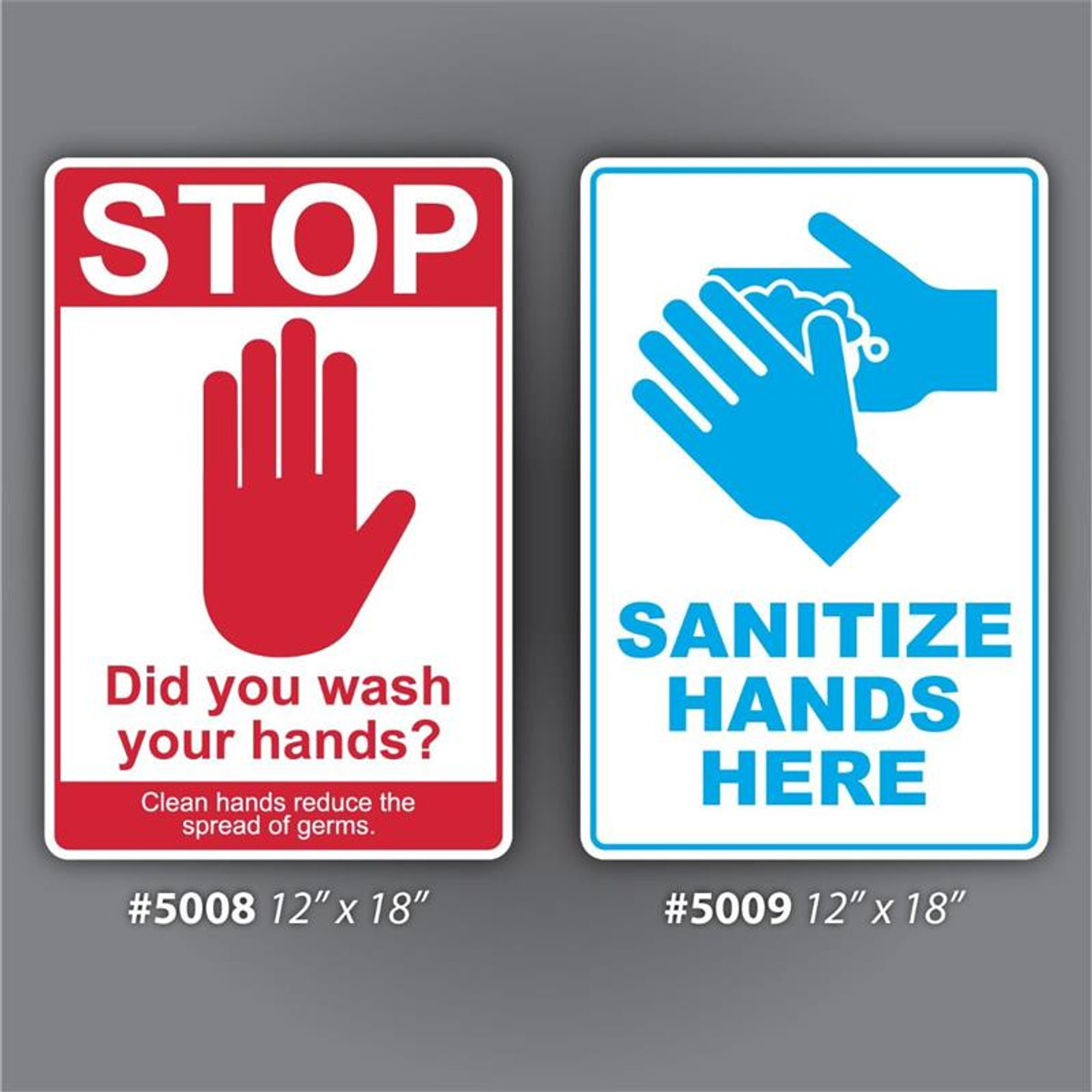 12" x 18" Hand Washing & Sanitizing Signs