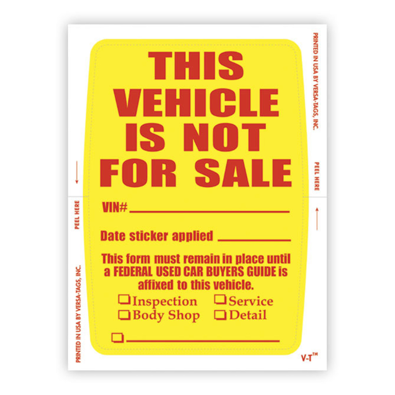 Vehicle Not For Sale Sticker (Face Stick), 4-1/2? x 6, 250 Per Pack