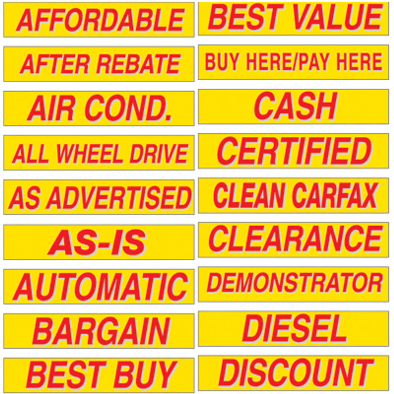 15" Yellow & Red Adhesive Windshield Slogans