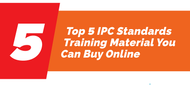 Top 5 IPC Standards Training Material You Can Buy Online