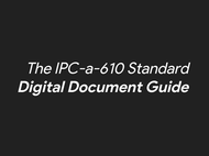 The IPC-a-610 Standard Digital Document Guide