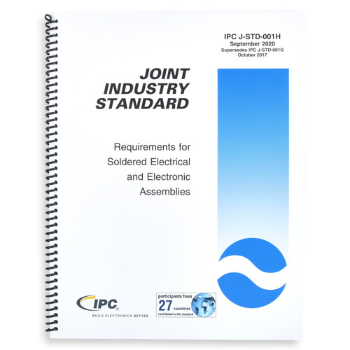  IPC-J-STD-001H: Requirements for Soldered Electrical and Electronic Assemblies Revision H (Hard Copy)