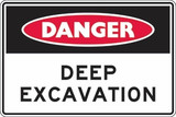 Order In - PROSAFE Danger Sign - Deep Excavation - Polypropylene - 300mm x 225mm