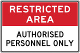 Order In - PROSAFE Prohibition Sign - Restricted Area - Authorised Personnel Only - Metal - 450mm x 300mm