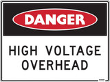 Order In - PROSAFE Construction Sign - Danger - High Voltage Overhead - Polypropylene - 600mm x 450mm