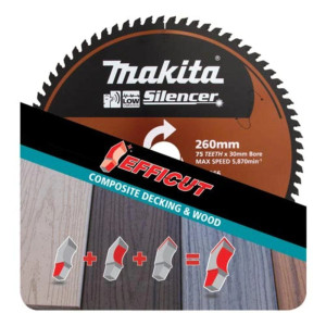 Order In - Makita EFFICUT 260mm Composite Decking Cutting Blades