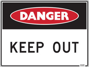 Order In - PROSAFE Construction Sign - Danger - Keep Out - Polypropylene - 600mm x 450mm
