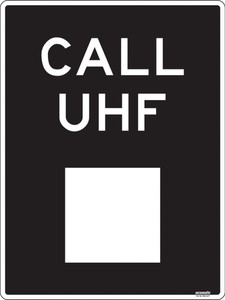 Order In - PROSAFE Construction Sign - Notice - Call UHF - Polypropylene - 600mm x 450mm