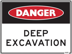 Order In - PROSAFE Construction Sign - Danger - Deep Excavation - Polypropylene - 600mm x 450mm