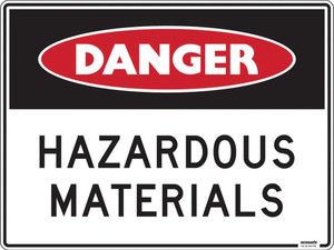 Order In - PROSAFE Construction Sign - Danger - Hazardous Materials - Polypropylene - 600mm x 450mm