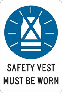 Order In - PROSAFE Mandatory Sign - Safety Vest Must Be Worn - Polypropylene - 600mm x 450mm