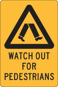 Order In - PROSAFE Warning Sign - Watch Out For Pedestrians - Metal - 450mm x 300mm
