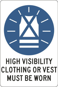 Order In - PROSAFE Mandatory Sign - High Visibility Clothing Or Vest Must Be Worn - Polypropylene - 600mm x 450mm
