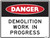 Order In - PROSAFE Construction Sign - Danger - Demolition Work In Progress - Polypropylene - 600mm x 450mm