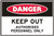 Order In - PROSAFE Danger Sign - Keep Out Authorised Personnel Only - Colorbond Steel - 300mm x 225mm