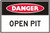 Order In - PROSAFE Danger Sign - Open Pit - Colorbond Steel - 450mm x 300mm