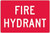 Order In - PROSAFE Fire Equipment Sign - Fire Hydrant - Polypropylene - 600mm X 450mm