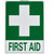 Sandleford Sign First Aid 225x300mm - MS29
