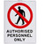 Sandleford Sign Authorised Personnel 225x300mm - MS65