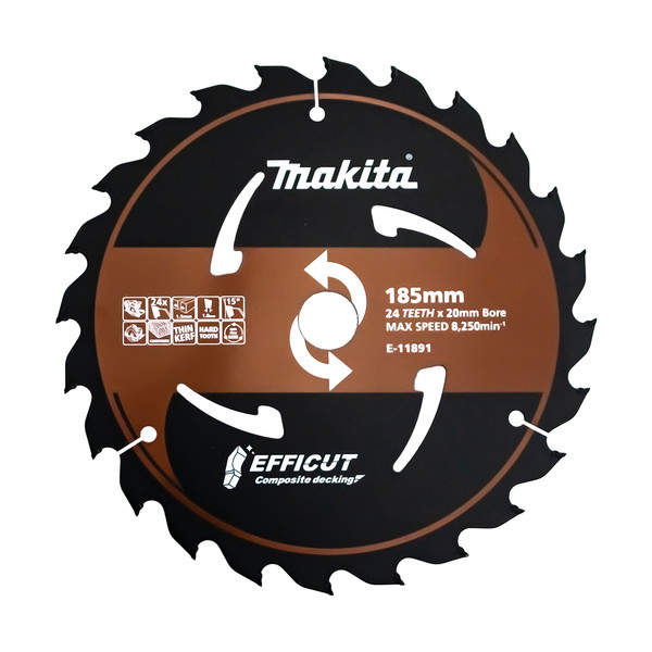 Order In - Makita EFFICUT COMPOSITE DECKING 185 x 20 x 24T TCT BLADE - E-11891
