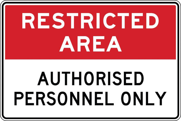 Order In - PROSAFE Prohibition Sign - Restricted Area - Authorised Personnel Only - Metal - 450mm x 300mm