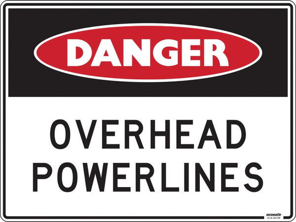 Order In - PROSAFE Construction Sign - Danger - Overhead Powerlines - Polypropylene - 600mm x 450mm