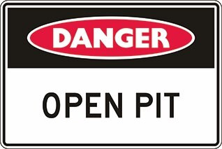Order In - PROSAFE Danger Sign - Open Pit - Colorbond Steel - 450mm x 300mm